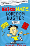 Big Nate Boredom Buster 1 edition