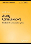 Analog Communications: Introduction to Communication Systems 1st ed. 2023
