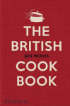 British Cookbook: authentic home cooking recipes from England, Wales, Scotland, and Northern Ireland
