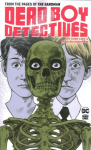 Dead Boy Detectives by Toby Litt & Mark Buckingham