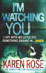 I'm Watching You (The Chicago Series Book 2)