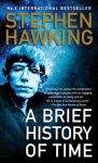 Brief History of Time: From the Big Bang to Black Holes