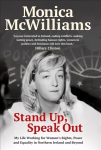 Stand Up, Speak Out: My Life Working for Women's Rights, Peace and Equality in Northern Ireland and Beyond