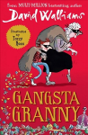 Gangsta Granny: Limited 10th Anniversary Edition of David Walliams' Bestselling Children's Book edition
