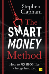 Smart Money Method: How to pick stocks like a hedge fund pro