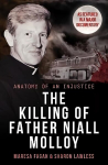 Killing Of Father Niall Molloy: Anatomy of an Injustice