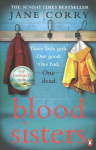 Blood Sisters: the Sunday Times bestseller