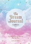 Dream Journal: Track Your Dreams and Work Out What They Mean