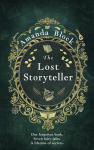 Lost Storyteller: An enchanting debut novel about family secrets and the stories we tell - the perfect summer read