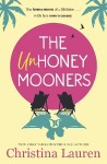 Unhoneymooners: the TikTok sensation! Escape to paradise with this hilarious and feel good romantic comedy