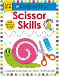 Priddy Learning : Scissor Skills: A Fun Book To Develop Your Child's Fine Motor Skills