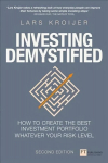 Investing Demystified: How To Invest Without Speculation And Sleepless Nights 2nd edition