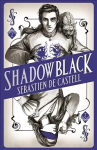 Spellslinger 2: Shadowblack: Book Two in the page-turning new fantasy series