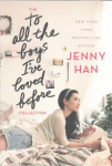 To All the Boys I've Loved Before Collection: To All the Boys I've Loved Before; P.S. I Still Love You; Always and Forever, Lara Jean Boxed Set ed.