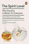 Spirit Level: Why Equality is Better for Everyone