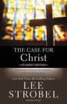 Case for Christ Student Edition: A Journalist's Personal Investigation of the Evidence for Jesus Student Manual/Study Guide