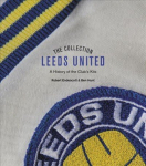 Leeds United Collection: A History of the Club's Kits