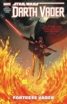 Star Wars: Darth Vader - Dark Lord Of The Sith Vol. 4: Fortress Vader: The Black Fortress