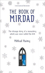 Book of Mirdad: The strange story of a monastery which was once called The Ark