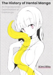 History of Hentai Manga: An Expressionist Examination of EroManga