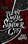 Last Smile in Sunder City: Fetch Phillips Book 1