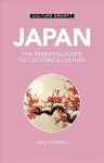 Japan - Culture Smart!: The Essential Guide to Customs & Culture Revised edition