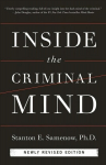 Inside the Criminal Mind (muudetud ja uuendatud v&auml;ljaanne): muudetud ja uuendatud v&auml;ljaanne Muudetud v&auml;ljaanne