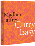 Curry Easy: 175 quick, easy and delicious curry recipes from the Queen of Curry