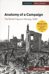 Anatomy of a Campaign: The British Fiasco in Norway, 1940, Anatomy of a Campaign: The British Fiasco in Norway, 1940