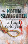 Faint Cold Fear: Grant County Series, Book 3