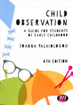 Child Observation: A Guide for Students of Early Childhood 4th Revised edition