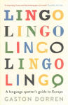 Lingo: A Language Spotter's Guide to Europe Main