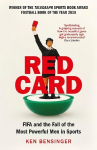 Red Card: FIFA and the Fall of the Most Powerful Men in Sports Main
