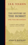 History of the Hobbit: One Volume Edition Revised Updated edition