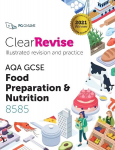 ClearRevise AQA GCSE Food Preparation and Nutrition 8585 2021