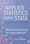 Applied Statistics Using Stata: A Guide for the Social Sciences 2nd Revised edition