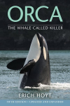 Orca: The Whale Called Killer 5th edition