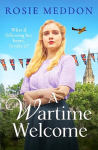 Wartime Welcome: An emotional and romantic WWII saga