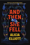 And Then She Fell
