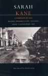 Kane: Complete Plays: Blasted; Phaedra's Love; Cleansed; Crave; 4.48 Psychosis; Skin