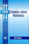 Reliability-Centered Maintenance, 2nd edition