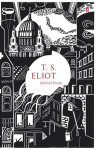 Selected Poems of T. S. Eliot Main - 80th anniversary edition