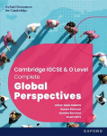 Cambridge Complete Global Perspectives for IGCSE & O Level: Student Book 3rd Revised edition