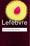 French Revolution: From its Origins to 1793 2nd edition