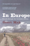 In Europe: Travels Through the Twentieth Century