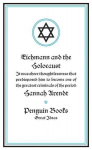 Eichmann and the Holocaust
