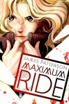 Maximum Ride: Manga Volume 1