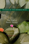 God of Small Things: Winner of the Booker Prize