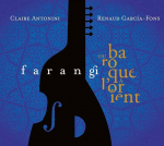Farangi - Du Baroque &agrave; L'orient