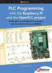 PLC Programming with the Raspberry Pi and the OpenPLC Project: ModbusRTU and ModbusTCP examples with the Arduino Uno and ESP8266, PLC Programming with the Raspberry Pi and the OpenPLC Project: ModbusRTU and ModbusTCP examples with the Arduino Uno and ...